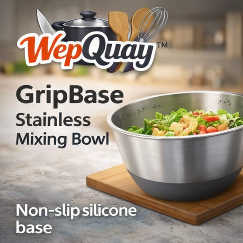WepQuay™ GripBase Stainless Steel Mixing Bowl with Non-Slip Silicone Bottom